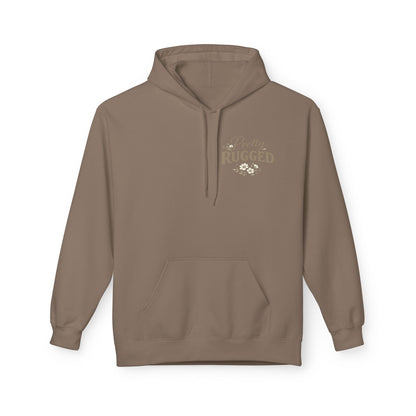 Pretty Rugged- Wild + Rooted Women's Hoodie