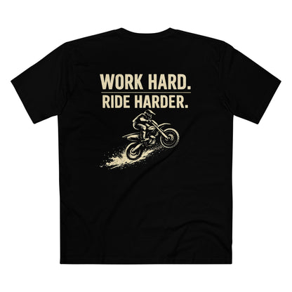 Work Hard Ride Harder Dirt Bike Tee — Rugged & Rooted Moto T‑Shirt